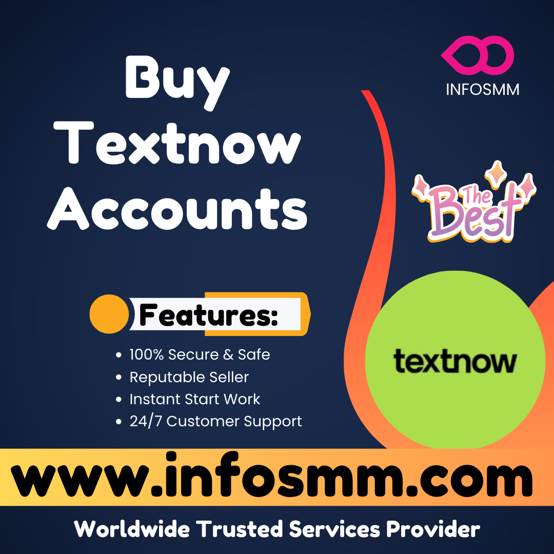 Buy Textnow Accounts