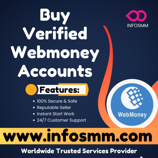 Buy Verified Webmoney Accounts